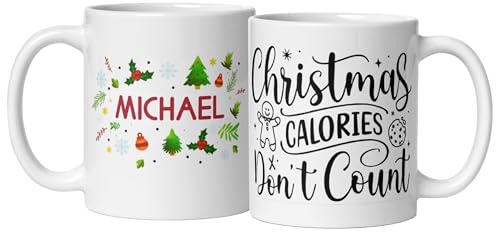 Christmas Calories Don't Count Custom Coffee Cup Gifts Personalized Christmas Ceramic Mugs with Name And Photo Customized Xmas Cups Gifts for Holiday All Family Gathering Cup White Coffee Mug 11oz